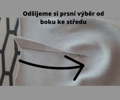 Odšijeme si prsní výběr od boku ke středu