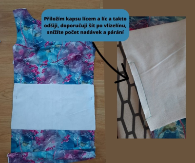 Přiložím kapsu lícem na líc a takto odšiji, doporučuji šít po vlizelínu, snížíte počet nadávek a párání