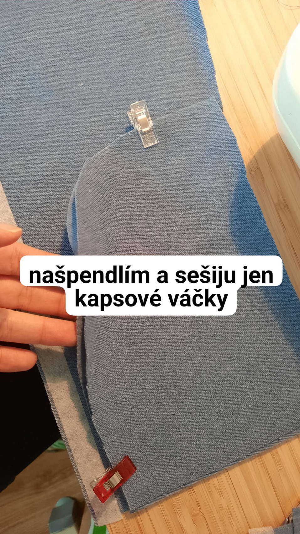Sešpendlím a následně sešiji jen kapsové váčky.